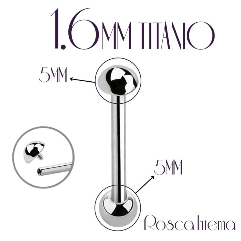 Barbell Titanio ROSCA INTERNA 1,6mm - Bola 5mm y media bola superior 5mm